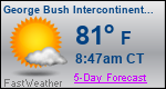Weather Forecast for George Bush Intercontinental/Houston Airport, TX