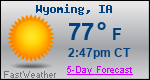 Weather Forecast for Wyoming, IA