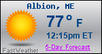 Weather Forecast for Albion, ME