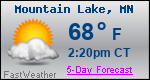 Weather Forecast for Mountain Lake, MN