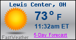 Weather Forecast for Lewis Center, OH