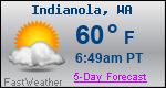 Weather Forecast for Indianola, WA
