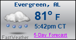 Weather Forecast for Evergreen, AL