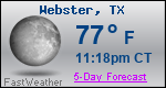 Weather Forecast for Webster, TX