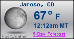 Weather Forecast for Jaroso, CO