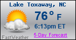 Weather Forecast for Lake Toxaway, NC