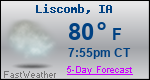 Weather Forecast for Liscomb, IA