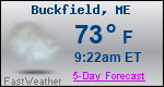 Weather Forecast for Buckfield, ME