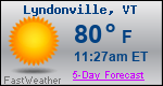 Weather Forecast for Lyndonville, VT