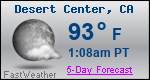 Weather Forecast for Desert Center, CA