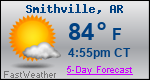 Weather Forecast for Smithville, AR