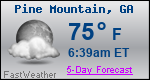 Weather Forecast for Pine Mountain, GA