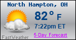 Weather Forecast for North Hampton, OH