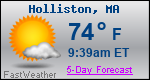 Weather Forecast for Holliston, MA