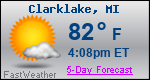 Weather Forecast for Clarklake, MI