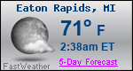 Weather Forecast for Eaton Rapids, MI