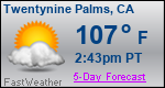 Weather Forecast for Twentynine Palms, CA