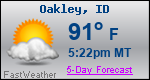 Weather Forecast for Oakley, ID