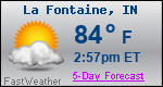 Weather Forecast for La Fontaine, IN
