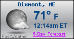 Weather Forecast for Dixmont, ME