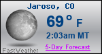 Weather Forecast for Jaroso, CO
