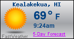 Weather Forecast for Kealakekua, HI