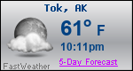Weather Forecast for Tok, AK