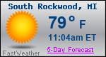 Weather Forecast for South Rockwood, MI