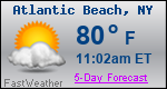 Weather Forecast for Atlantic Beach, NY