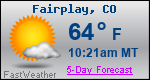 Weather Forecast for Fairplay, CO