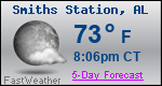 Weather Forecast for Smiths Station, AL