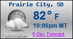Weather Forecast for Prairie City, SD