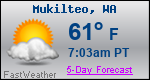 Weather Forecast for Mukilteo, WA
