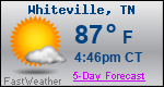 Weather Forecast for Whiteville, TN