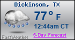 Weather Forecast for Dickinson, TX