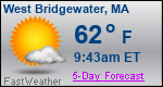 Weather Forecast for West Bridgewater, MA