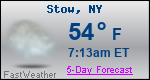 Weather Forecast for Stow, NY