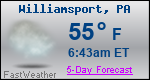 Weather Forecast for Williamsport, PA