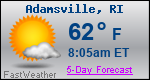 Weather Forecast for Adamsville, RI