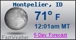 Weather Forecast for Montpelier, ID