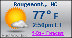 Weather Forecast for Rougemont, NC