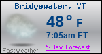 Weather Forecast for Bridgewater, VT