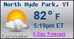 Weather Forecast for North Hyde Park, VT