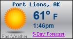 Weather Forecast for Port Lions, AK