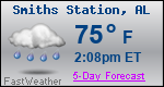 Weather Forecast for Smiths Station, AL