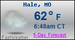 Weather Forecast for Hale, MO