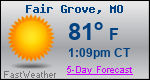 Weather Forecast for Fair Grove, MO