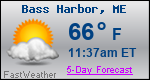 Weather Forecast for Bass Harbor, ME