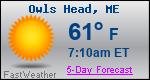 Weather Forecast for Owls Head, ME