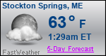 Weather Forecast for Stockton Springs, ME